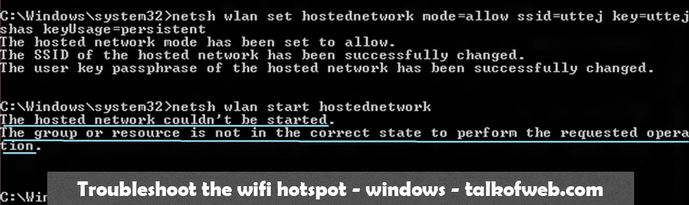 Netsh Wlan Hostednetwork | The Hosted Network Could Not Be Started